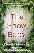 The Snow Baby