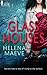 Glass Houses