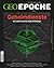 GEO Epoche Nr. 67 - Geheimdienste: Die Geschichte der Spionage