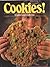 Cookies! A Cookie Lover's C...