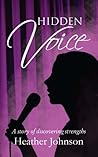 Hidden Voice: A Story of Discovering Strengths Hidden Voice: A Story of Discovering Strengths