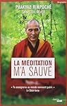 La méditation m'a...