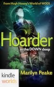 Hoarder in the Down Deep