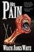 His Pain by Wrath James White