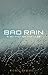BAD RAIN: A SCI-FICTION THRILLER