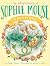 A New Friend (The Adventures of Sophie Mouse Book 1)