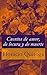Cuentos de amor, de locura y de muerte by Horacio Quiroga