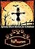 Halloween Stories: Spooky Halloween Ghost Stories and Short Stories for Kids (Halloween Stories for Kids Book 4)