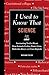 I Used to Know That: Science: Stuff You Forgot From School (Blackboard Books)