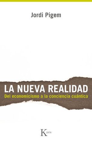 La nueva realidad (Kindle Edition)