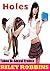 Holes (Taboo Bi-Sexual Threesome Erotica)