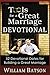 Tools for a Great Marriage Devotional: 52 Devotional Dates for Building a Great Marriage