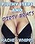 FILTHY STEPS AND DIRTY BRATS by Rachel Whipps