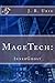 MageTech by J.R. Urie
