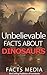 Unbelievable Facts About Dinosaurs