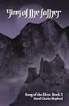 Sins of the Father (Song of the Elves Book 3) Sins of the Father (Song of the Elves Book 3)