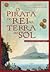 O Pirata do Rei na Terra do Sol