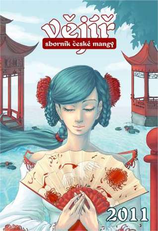 Vějíř 2011 (Sborník české mangy, #3)