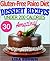 The Most Amazing Paleo Desserts UNDER 200 Calories Per Serving by Lisa     Brown