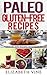 Paleo Recipes for Rapid Weight Loss (summer bulletproof recip... by Elizabeth Vine