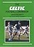 Celtic Football Companion by David Docherty