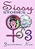 Sissy Stories 3