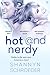 Hot & Nerdy