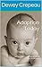 Adoption Today: One attorney's candid discussion of changes in adoption (Adoption Options Book 2)