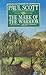 The Mark of the Warrior by Paul Scott The Mark of the Warrior by Paul Scott