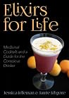 Elixirs for Life Elixirs for Life