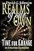 Time for Change (Realms of Our Own)