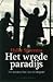 Het wrede paradijs
