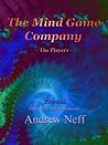 The Mind Game Company: The Players