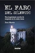 El faro del silencio (Leire Altuna #1)