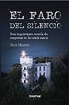 El faro del silencio by Ibon Martín