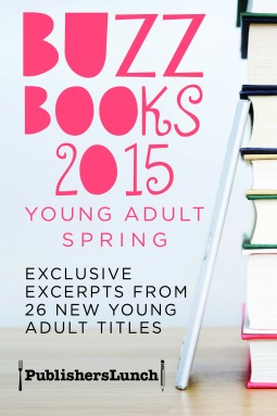 Buzz Books 2015: Young Adult Spring