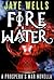 Fire Water (Prospero's War,...