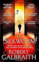 The Silkworm (Cormoran Strike, #2)