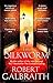 The Silkworm by Robert Galbraith