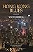 Hong Kong Blues