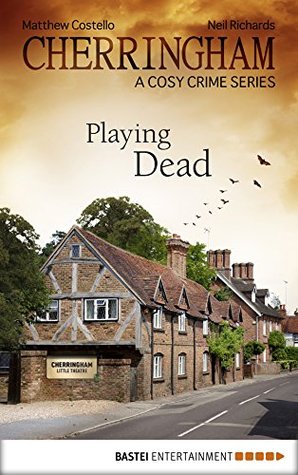 Playing Dead (Cherringham, #9)