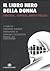 Il libro nero della donna. Violenze, soprusi, diritti negati