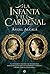 La Infanta y el Cardenal (Novela histórica) (Spanish Edition)