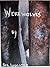 Werewolves (Thiston, AZ Book 2)