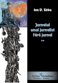 Jurnalul unui jurnalist fără jurnal Vol. II