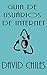 Guia de Usuários de Internet: Surfing Safe & Sucesso (Netiqueta nº 0)