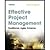 Effective Project Management by Robert K. Wysocki