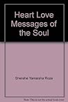 Heart Love Messages of the Soul