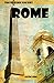 Travel Guide For Kids - Rome by Gavin Long
