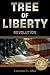 Tree of Liberty: Revolution